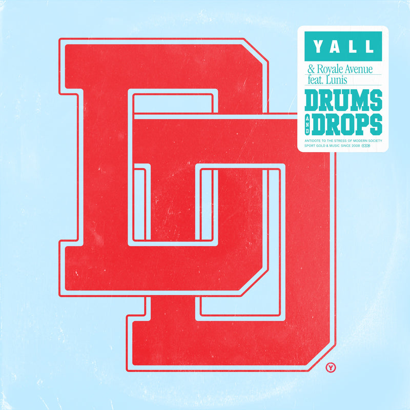 Drums & Drops (& Royale Avenue ft. Lunis)